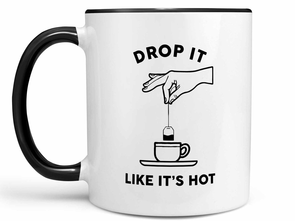 Drop It Like It's Hot Tumbler Engraved Tumbler Coffee Tea Tea