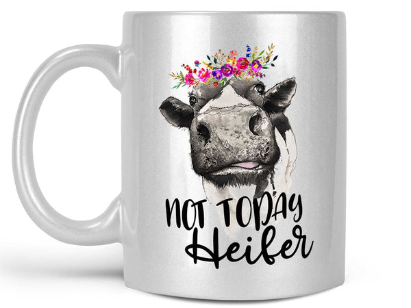 Not Today Heifer Coffee Mug,Coffee Mugs Never Lie,Coffee Mug