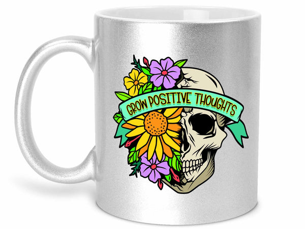 Grow Positive Thoughts Coffee Mug