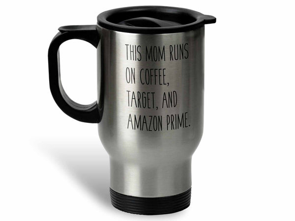 This Mom Runs on Coffee Mug