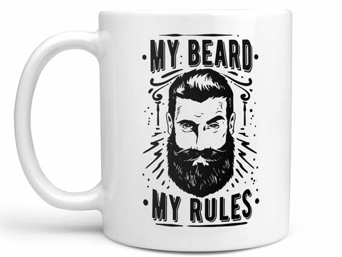 My Beard My Rules Coffee Mug,Coffee Mugs Never Lie,Coffee Mug