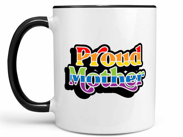 Proud Mother Coffee Mug