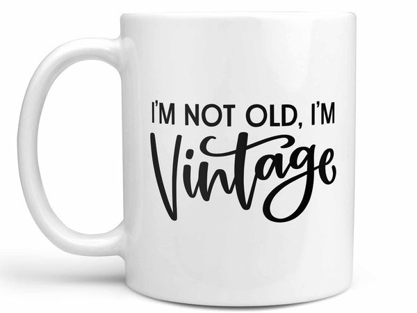 I'm Vintage Coffee Mug