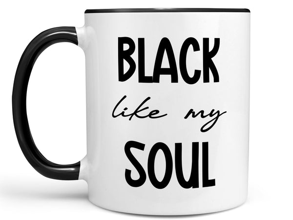 Black Like My Soul Coffee Mug