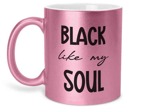Black Like My Soul Coffee Mug