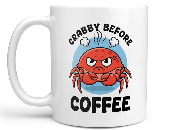 Crabby Before Coffee Mug
