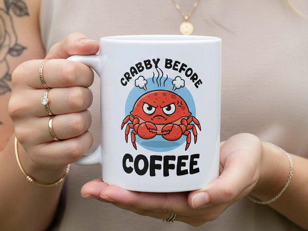 Crabby Before Coffee Mug