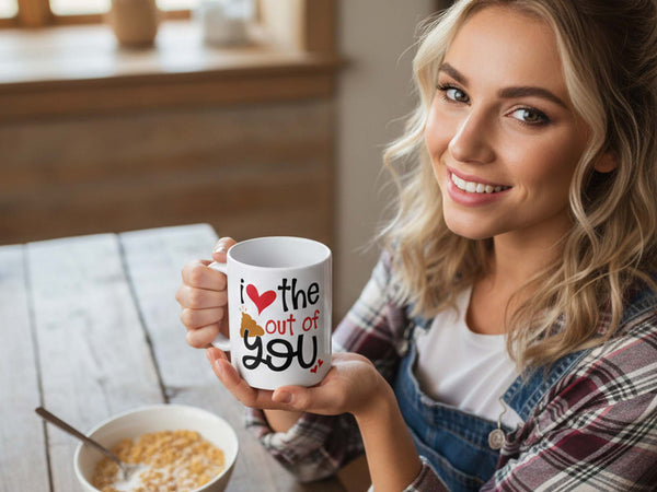 I Love the Shit Out of You Coffee Mug