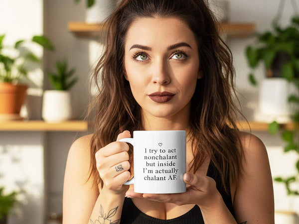 Act Nonchalant Coffee Mug