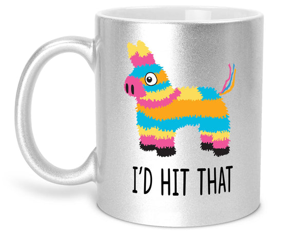 I'd Hit That Pinata Coffee Mug