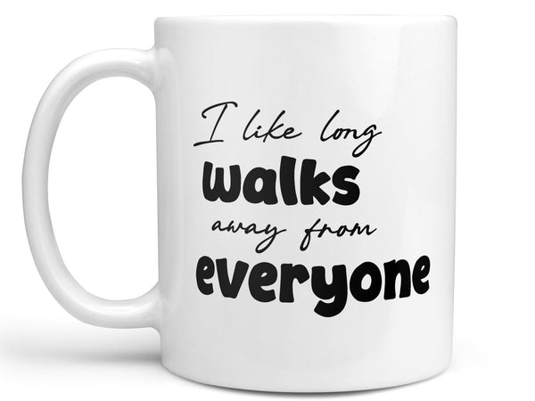 I Like Long Walks Coffee Mug