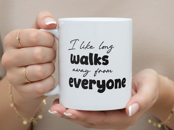 I Like Long Walks Coffee Mug