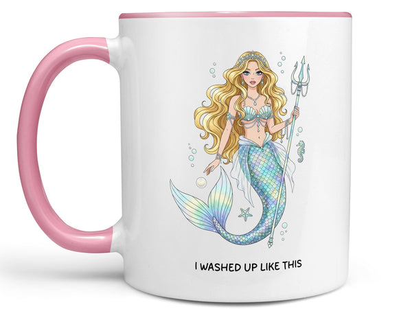 I Washed Up Like This Coffee Mug