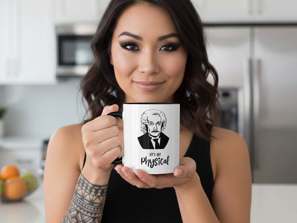 Let's Get Physical Einstein Coffee Mug