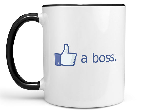 Like a Boss Coffee Mug
