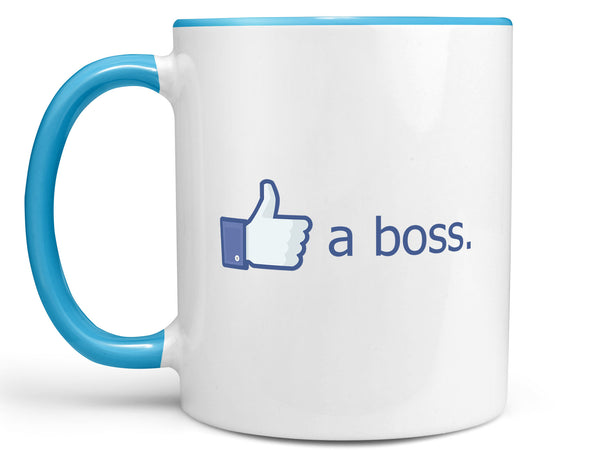 Like a Boss Coffee Mug