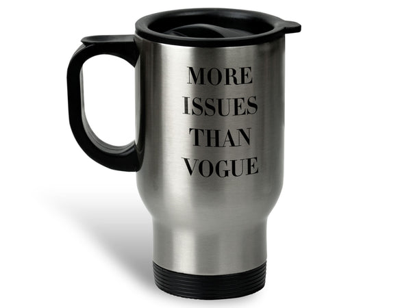 More Issues than Vogue Coffee Mug