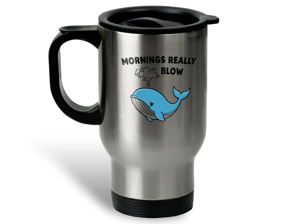 Mornings Really Blow Whale Coffee Mug