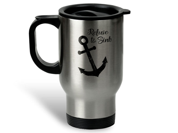 Refuse to Sink Coffee Mug