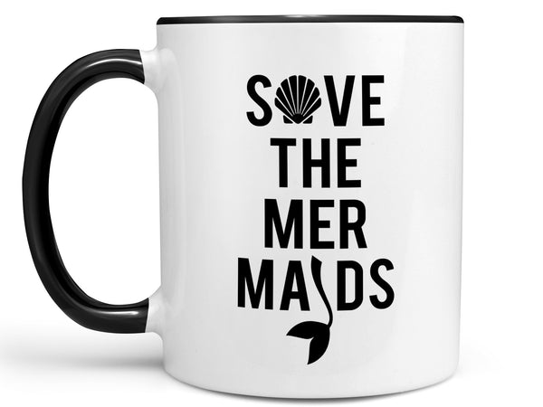 Save the Mermaids Coffee Mug