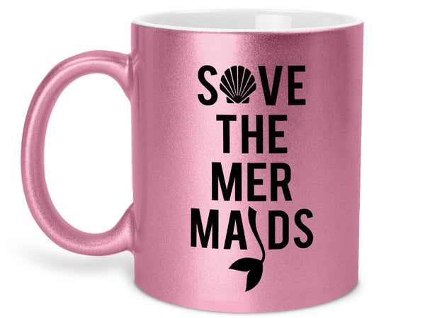 Save the Mermaids Coffee Mug