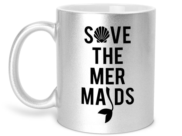 Save the Mermaids Coffee Mug