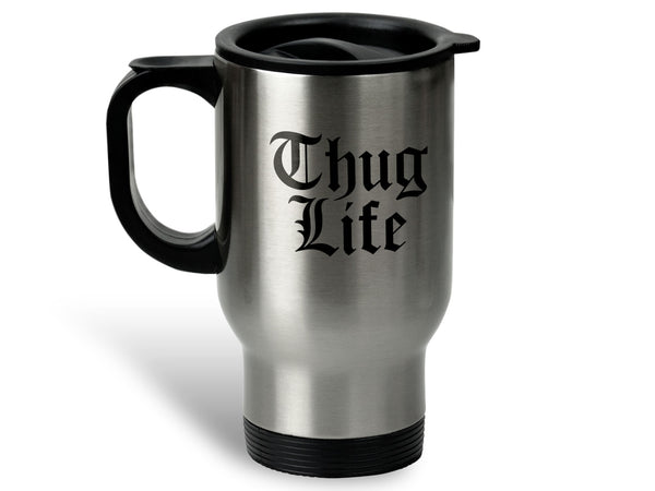 Thug Life Coffee Mug