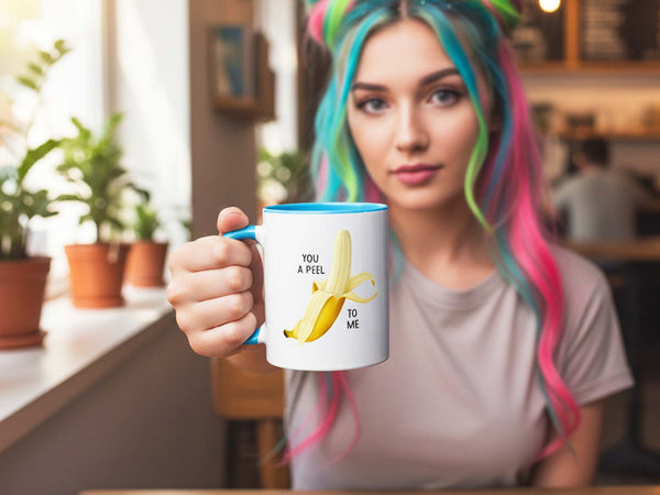 You A Peel Banana Coffee Mug