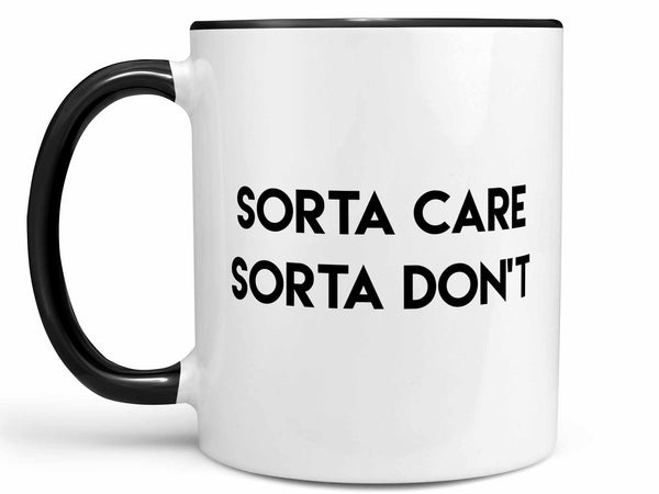 Sorta Care Coffee Mug