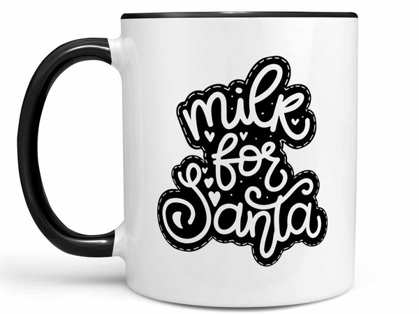 Milk for Santa Coffee Mug
