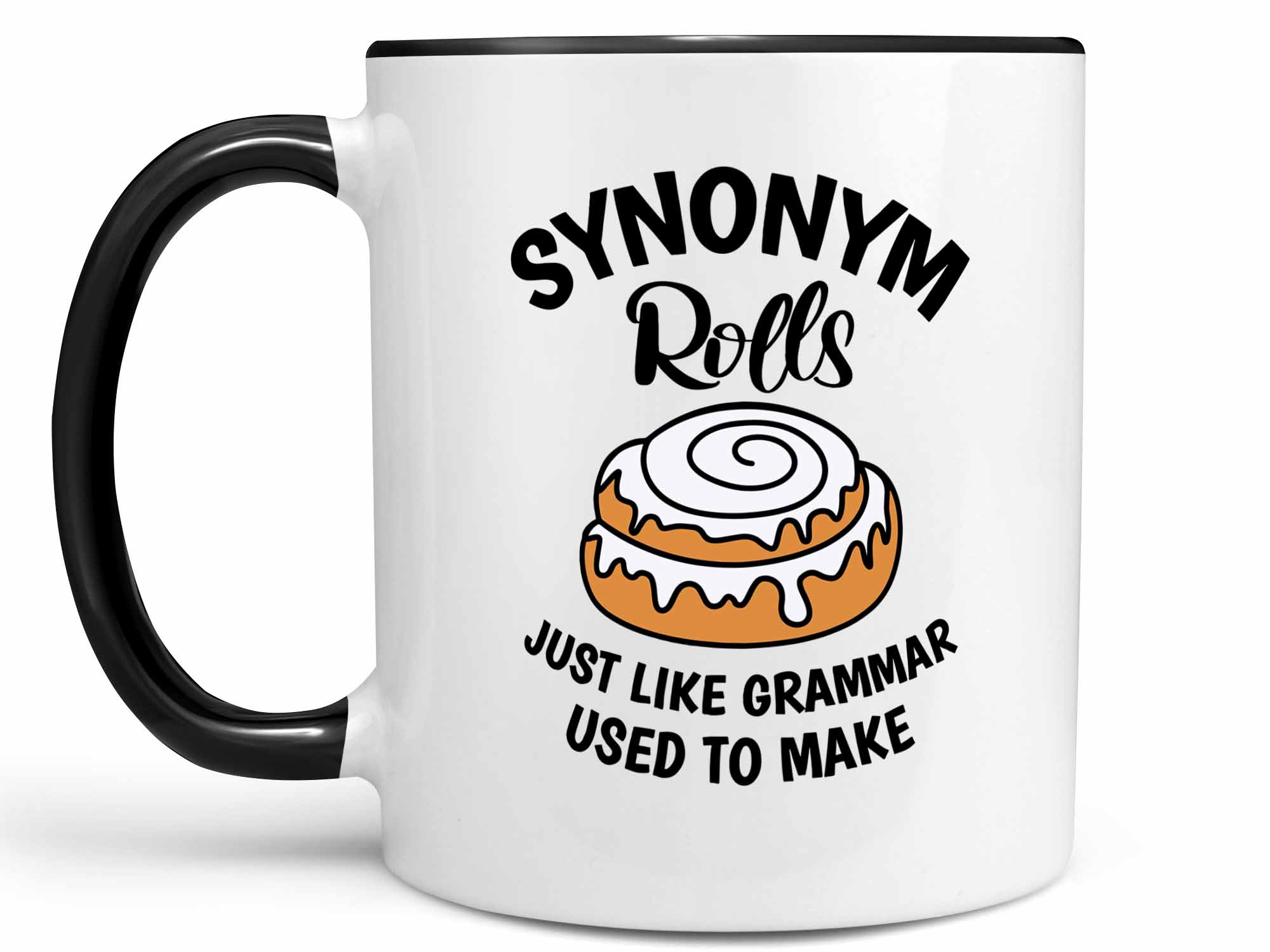 Synonym Rolls Coffee Mug or Coffee Cup, Cinnamon Rolls Gift 11 oz. Black Handle Mug