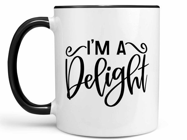 I'm a Delight Coffee Mug