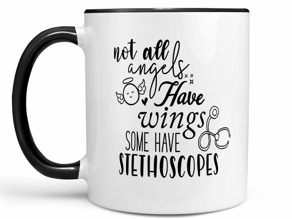 Some Have Stethoscopes Coffee Mug