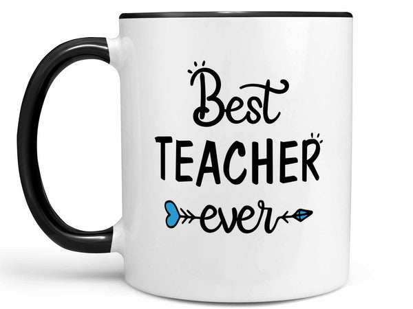 Best Teacher Ever Coffee Mug