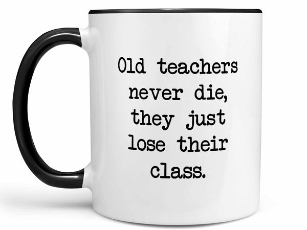Old Teacher's Coffee Mug