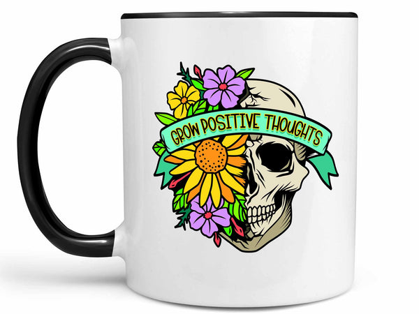 Grow Positive Thoughts Coffee Mug