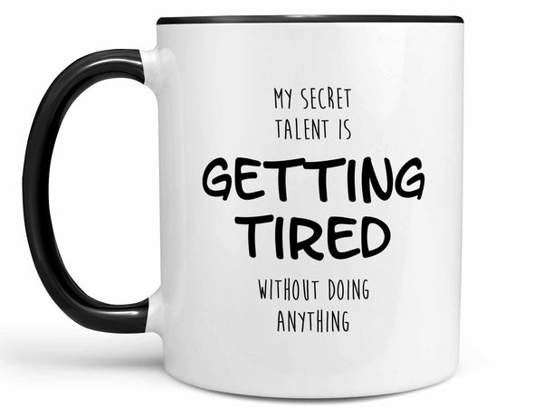 My Secret Talent Coffee Mug
