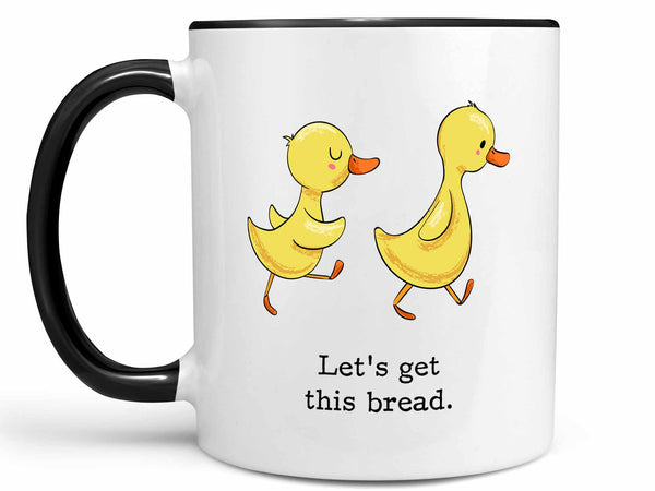 Get This Bread Coffee Mug