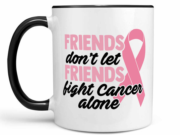 Friends Cancer Coffee Mug,Coffee Mugs Never Lie,Coffee Mug