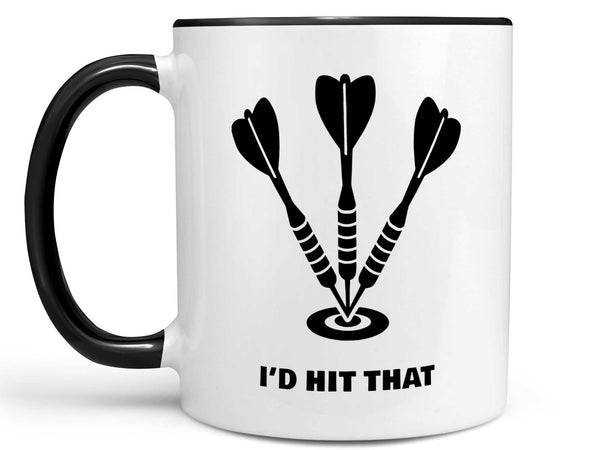 I'd Hit That Dart Coffee Mug,Coffee Mugs Never Lie,Coffee Mug