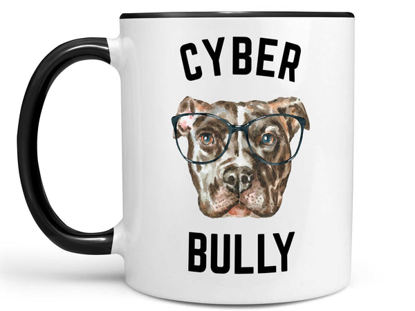 Cyber Bully Coffee Mug,Coffee Mugs Never Lie,Coffee Mug