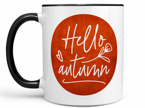 Hello Autumn Coffee Mug,Coffee Mugs Never Lie,Coffee Mug