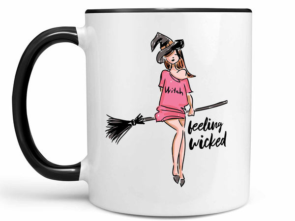 Feeling Wicked Witch Coffee Mug,Coffee Mugs Never Lie,Coffee Mug