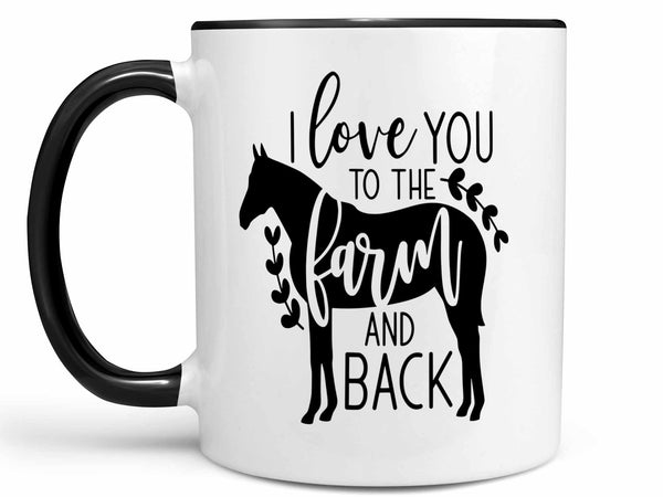 To the Farm and Back Coffee Mug