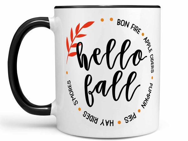 Hello Fall Coffee Mug,Coffee Mugs Never Lie,Coffee Mug