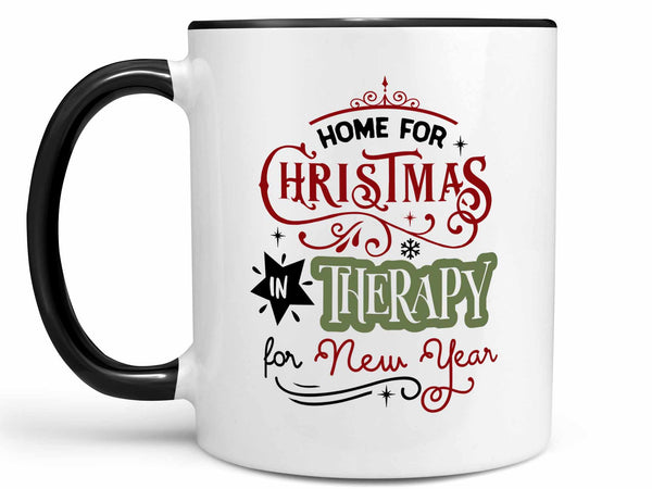 Home for Christmas Coffee Mug,Coffee Mugs Never Lie,Coffee Mug