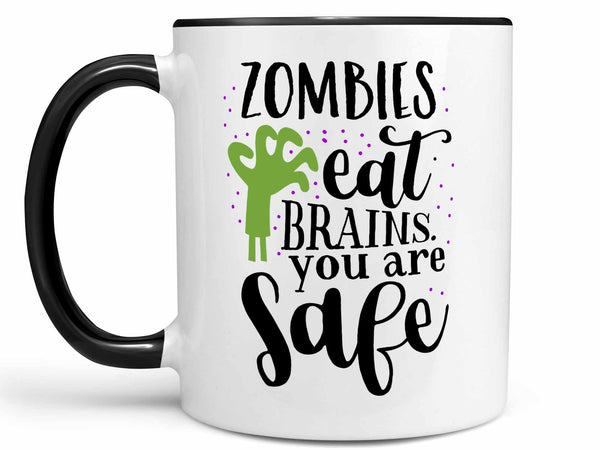 Zombies Eat Brains Coffee Mug,Coffee Mugs Never Lie,Coffee Mug