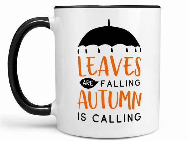 Autumn is Calling Coffee Mug,Coffee Mugs Never Lie,Coffee Mug