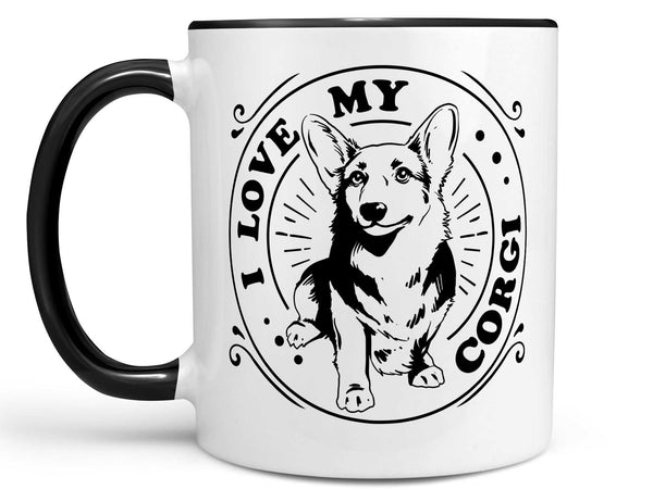 I Love My Corgi Coffee Mug,Coffee Mugs Never Lie,Coffee Mug