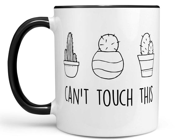 Can't Touch This Cactus Coffee Mug,Coffee Mugs Never Lie,Coffee Mug